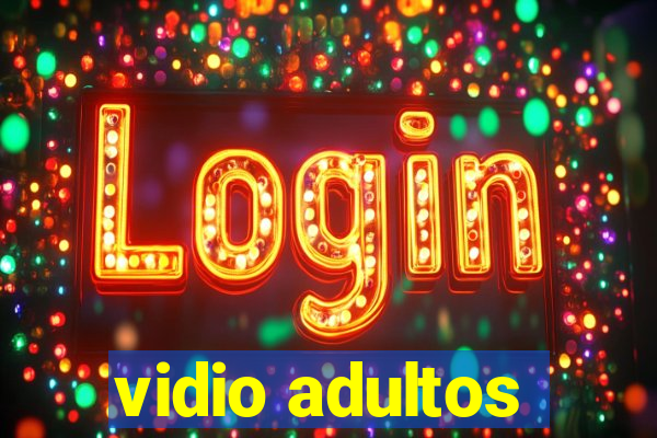 vidio adultos