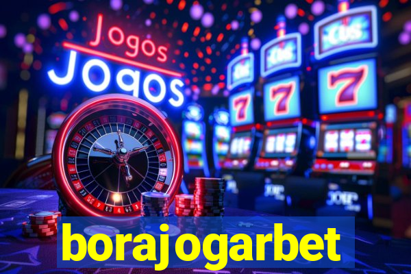 borajogarbet