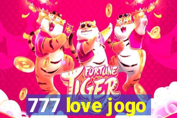 777 love jogo