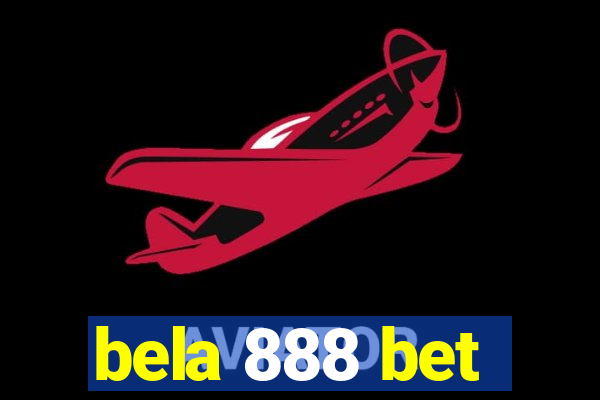 bela 888 bet