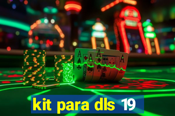 kit para dls 19