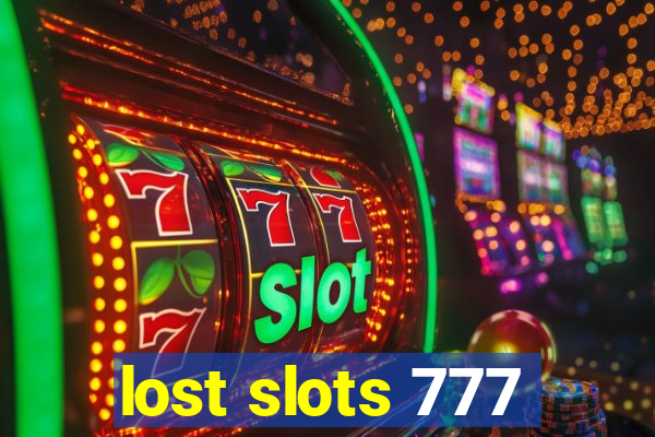 lost slots 777