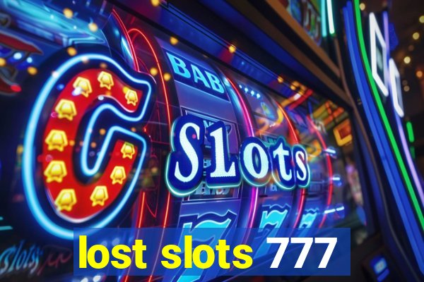 lost slots 777