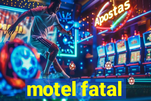 motel fatal