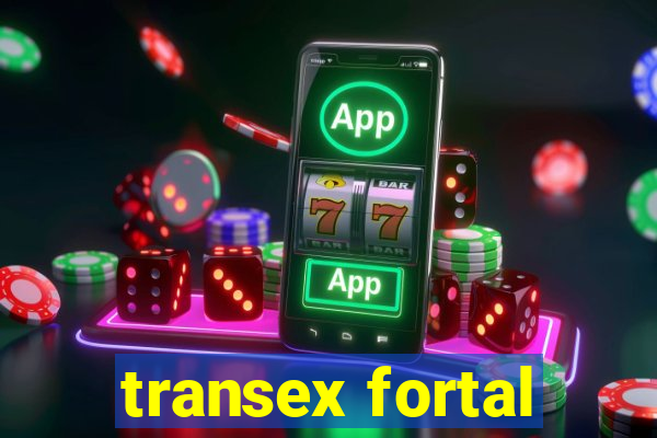 transex fortal