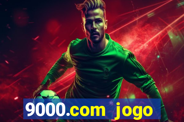 9000.com jogo cassino baixar