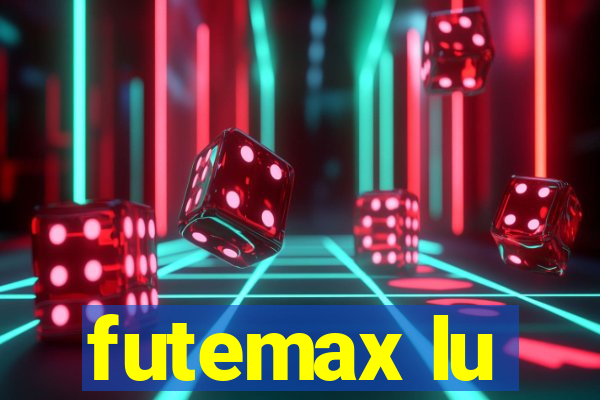 futemax lu