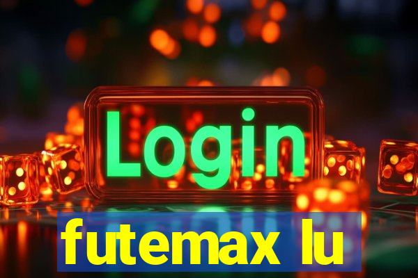 futemax lu