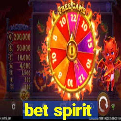 bet spirit