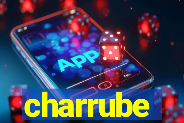 charrube