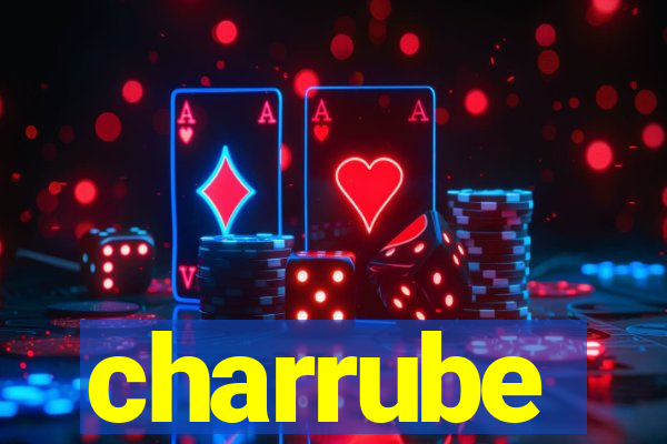 charrube