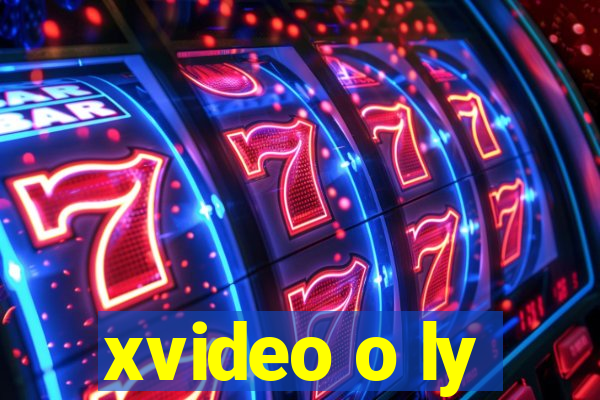 xvideo o ly