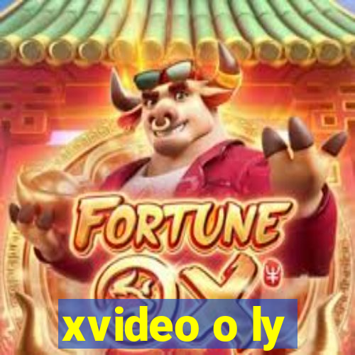 xvideo o ly