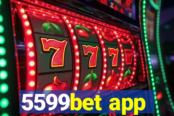 5599bet app