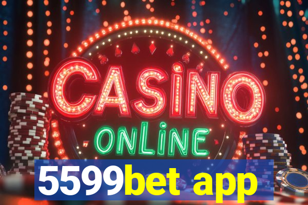 5599bet app