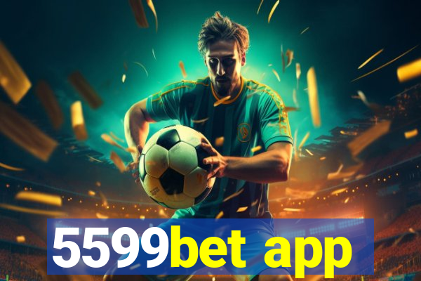 5599bet app