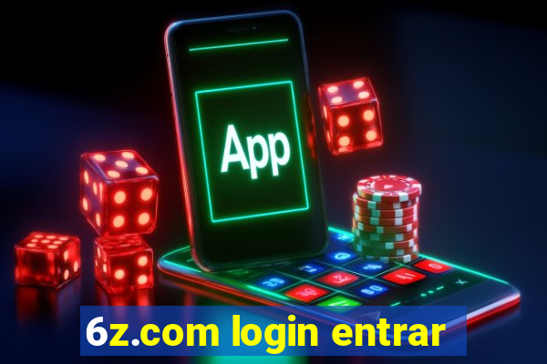 6z.com login entrar