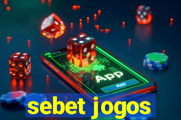 sebet jogos