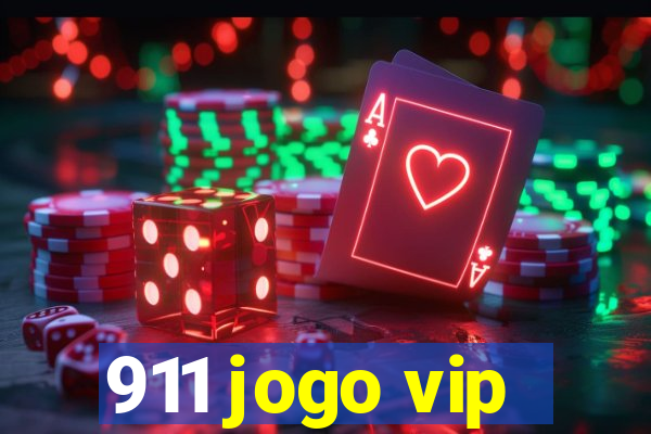 911 jogo vip