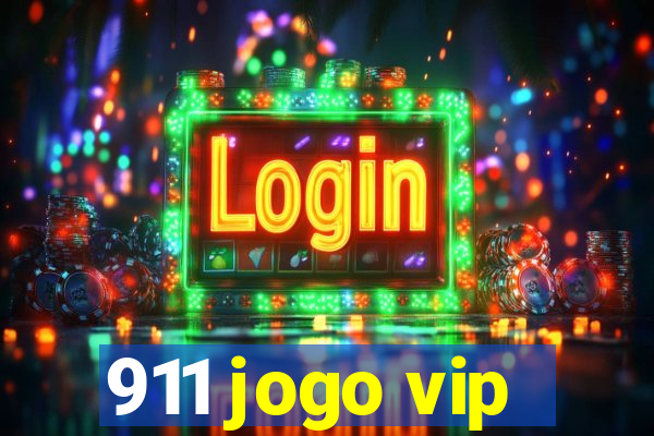 911 jogo vip