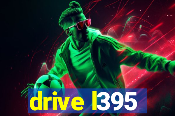 drive l395