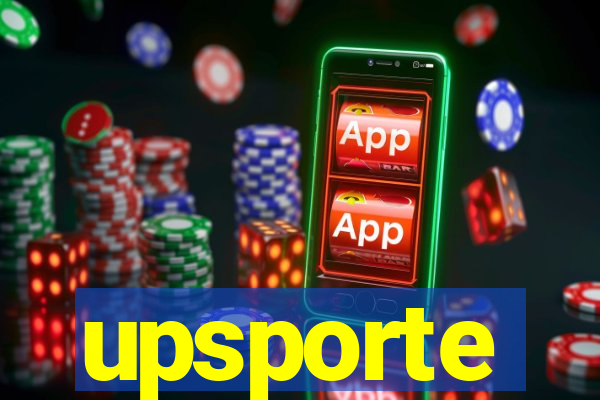 upsporte