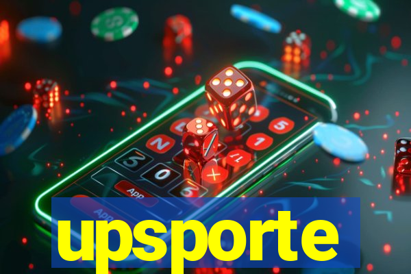 upsporte