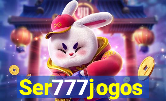 Ser777jogos