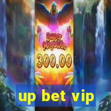 up bet vip