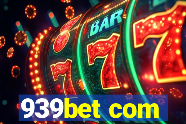 939bet com