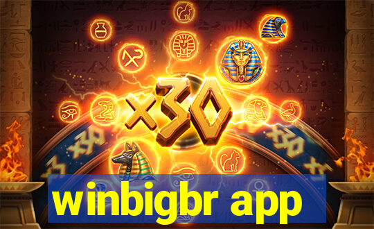 winbigbr app