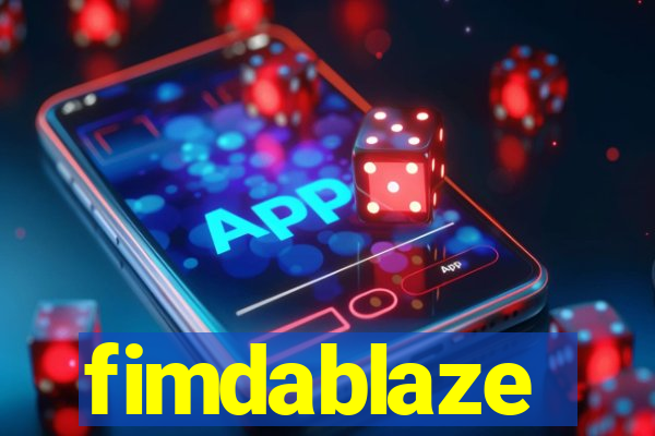 fimdablaze