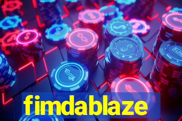 fimdablaze