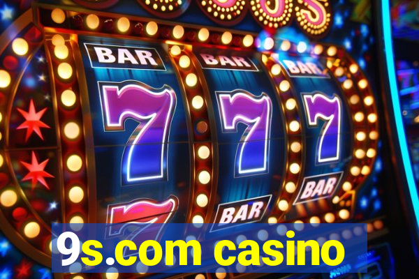 9s.com casino