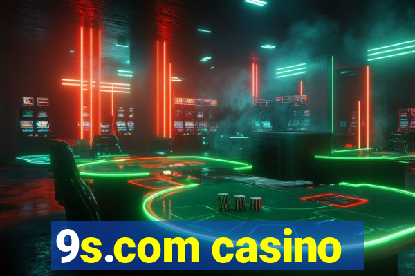 9s.com casino