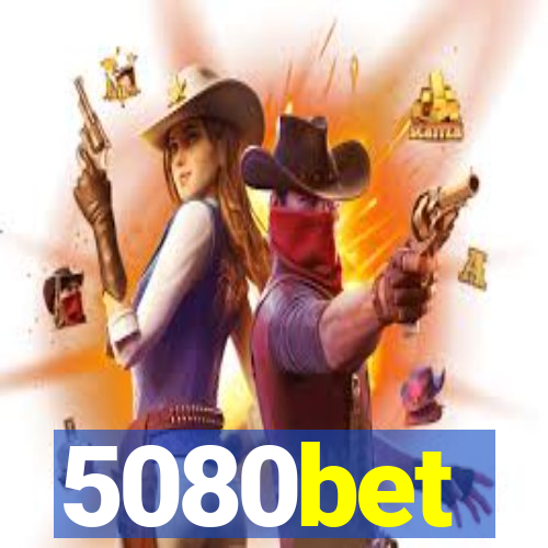 5080bet