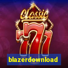 blazerdownload