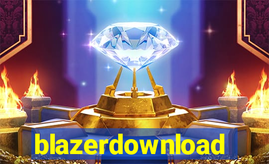 blazerdownload