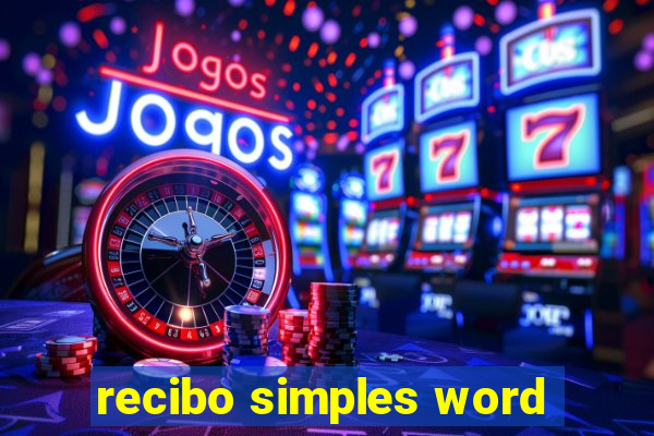 recibo simples word