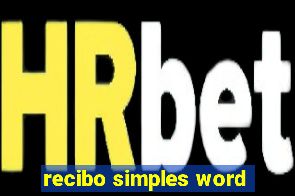 recibo simples word