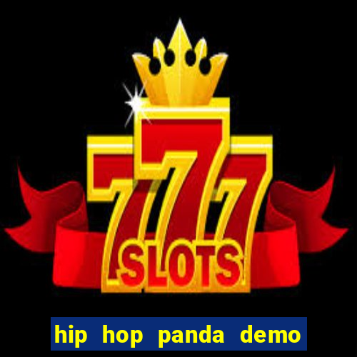 hip hop panda demo hip hop