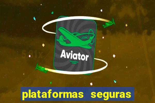 plataformas seguras de jogos