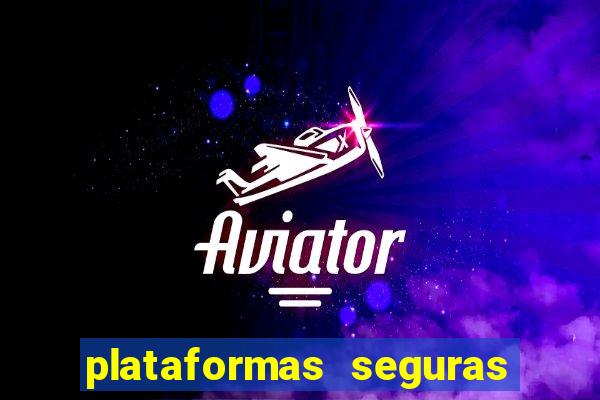 plataformas seguras de jogos