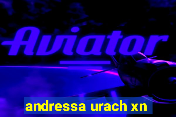 andressa urach xn