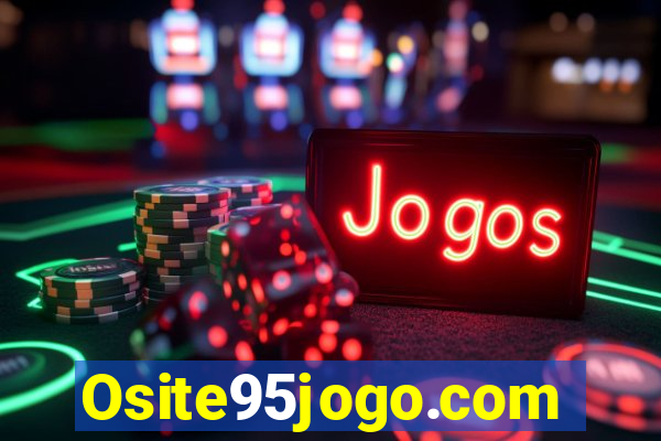 Osite95jogo.com