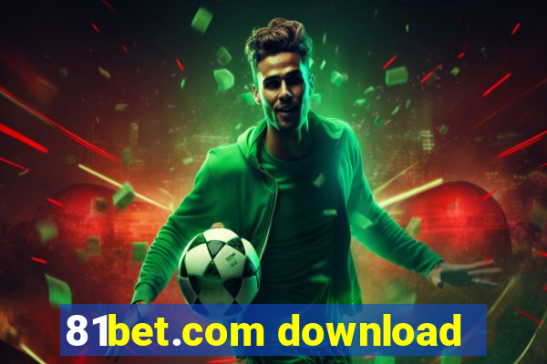 81bet.com download