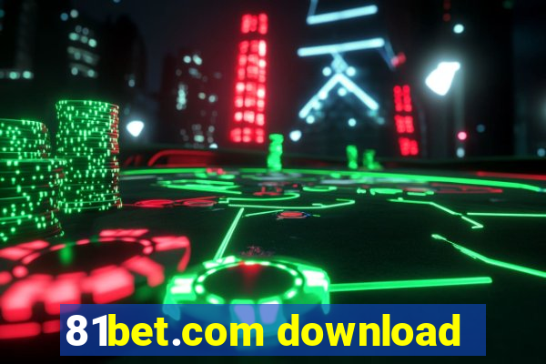 81bet.com download