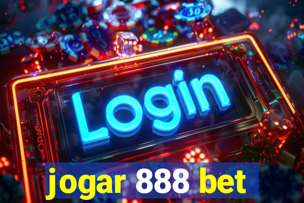 jogar 888 bet