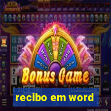 recibo em word