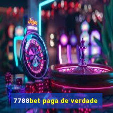 7788bet paga de verdade